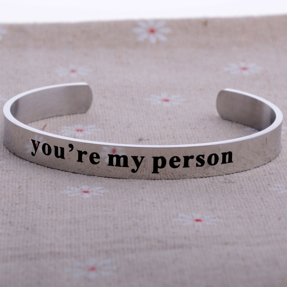 You're my person silver cuff